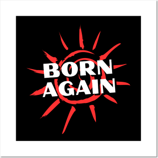 Born Again | Christian Saying Posters and Art